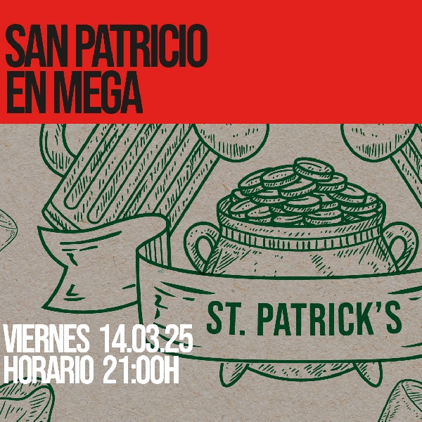 Fiesta de San Patricio MEGA A Coruña · 14/03/2025