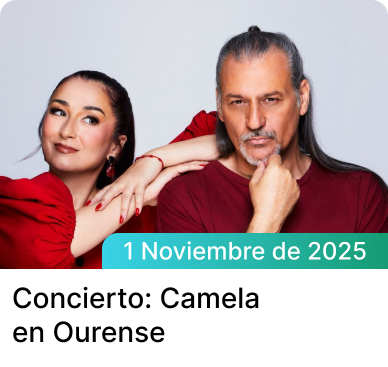 concierto camela ourense