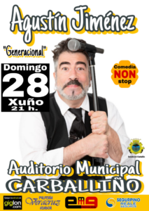 Agustín Jiménez Generacional O Carballiño 28 de junio 2026 monólogo humor