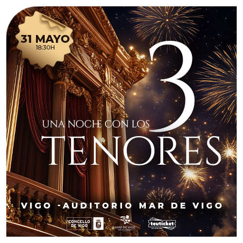 Una Noche con los Tres Tenores' llega al Auditorio Mar de Vigo