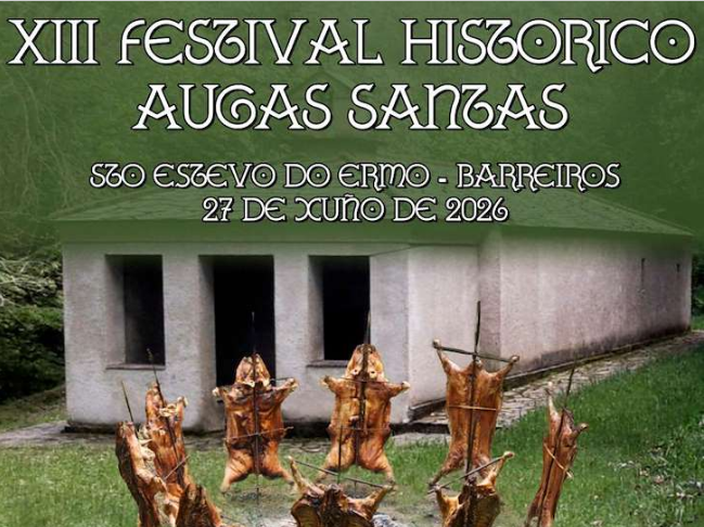 XIII Festival Histórico Augas Santas 2026